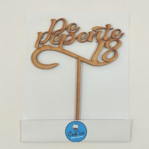 Topo de Bolo MDF – De Repente 18